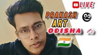 PRAKASH ART ODISHA🇮🇳 is live! Live Drawing in Progress ✏️🎨