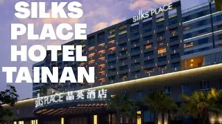Silks Place Hotel Tainan | Jade's Vlog