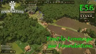 Tout le Fromage | Foundation [FR] E56 #foundation #gameplayfr #letsplayfr