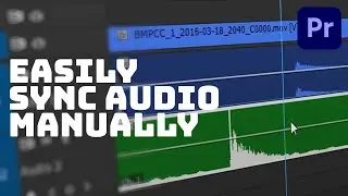 Easily sync audio manually | Adobe Premiere tutorial