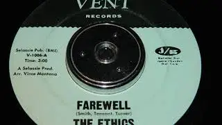 The Ethics - Farewell