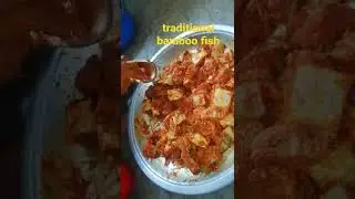 chakma traditional bamboo fish🍽️😋