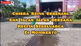 Chiera Keiva Berenang Dan Jalan Jalan Bersama Regita Sekeluarga Di Mojokerto