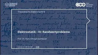 TET: Electrostatics III - Boundary Value Problems (TU Dresden)