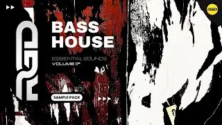 Bass House Sample Pack - Fundamentals (Samples & Vocals)