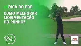 Dica do Pro: como melhorar movimentação do punho? | THE GOLF BRASIL