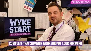 Wyke Start Summer Work