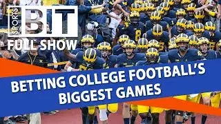 Betting College Football&rsquo;s Biggest Games | Sports BIT | NCAAF Picks Week 7
