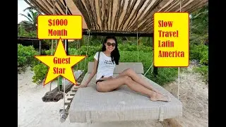 1000 Month Slow Traveling Latin America