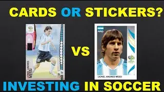 Cards or Stickers - Soccer Market Investing