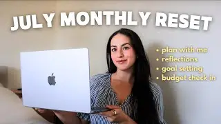 July Monthly Reset ✍🏻 Budget Recap, Goal Setting & Content Planning
