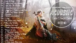[1 hour] US-UK Ballad Acoustic 2021 - Greatest Hits Acoustic Cover Of Popular Songs Of All Time