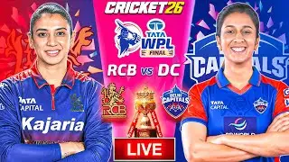 🔴 RCB vs DC Live | Final | WPL 2026 | Royal Challengers Bengaluru vs Delhi Capitals | Cricket 26