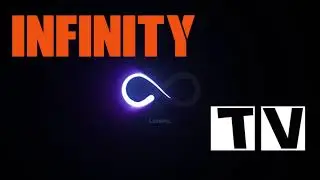 Infinity Tv Official Intro
