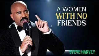 Why a Strong Woman Walks Alone | Steve Harvey&rsquo;s Realest Talk Ever