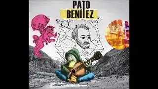 Pato Benitez - Pato Benitez (compilado vol 1) (&aacute;lbum completo) (2017)