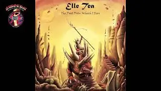 Elle Tea - The Past From Which I Ran (2024)