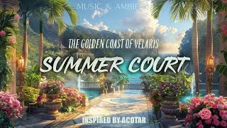 The Golden Coast of Velaris | ACOTAR-Inspired Magical Music | Chill, Relaxing, Healing & Working