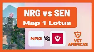 VCT Americas Stage 2 Playoffs | NRG vs SEN | Map 1 Lotus