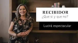 &iexcl;QUE S&Iacute; Y QUE NO EN TU RECIBIDOR! | No cometas estos errores.