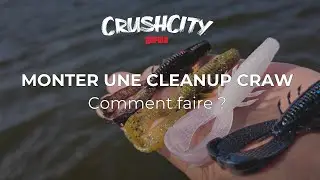 3 fa&ccedil;ons de monter une Cleanup Craw !