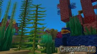 CHROMA HILLS-Aquatic textures & animation progress
