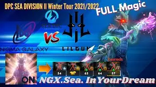 NGX. Sea InYourDream- [ Lesrach ] Full Magic / DPC SEA DIVISION ll Winter Tour 2021/2022