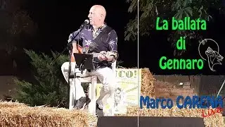 LA BALLATA DI GENNARO - Marco Carena
