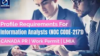 Information Systems Analysts- Profile Description for Canada Work permit, LMIA & PR | NOC CODE 2171