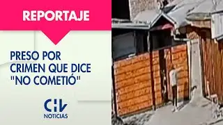 Está preso por crimen que dice “no cometió”: Cámaras lo exculparían, pero Fiscalía no las consideró