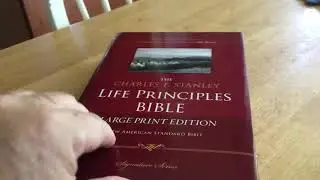 Quick Look at the NASB Charles F. Stanley Life Principles BIble