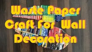 DIY Waste Magazine Craft For Wall Decoration | Magazine Craft ideas for School and Home | EGA ART