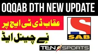 oqqab dth new update | new channel add on oqaab dth || sony sub add on oqqab dth 53e