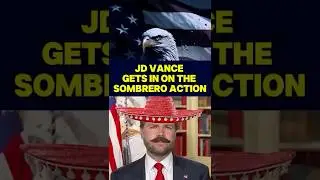 Джей Ди Вэнс в деле с сомбреро! (Сгенерировано ИИ) 🔥🇲🇽 #ytshorts #trumpvance