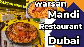 Warsan Mandi Restaurant Dubai | Best Authentic Mandi in UAE 🇦🇪🍗 Full Review & Food Vlog