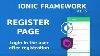 Ionic Tutorial #13.6 - Register Page - Setting home page as root after login/registration