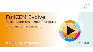 FujiCEM Evolve: Paste-paste resin-modified glass ionomer luting cement