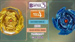 Golden Imperial Dragon vs Blue Erase Diabolos // Beyblade Battle Tournament 3 Champion Challenge M04
