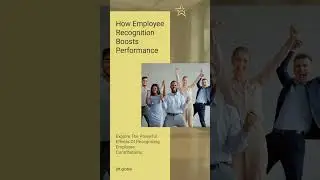 How Employee Recognition Boosts Performance