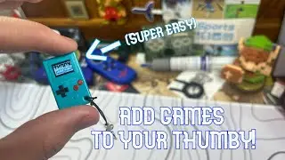How to add games to your thumby handheld