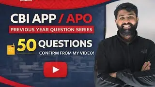 CBI APP| PYQ- PREVIOUS YEAR QUESTION| 10 questions confirmed from this video | RAGHAVBRIEFS 