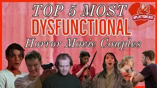 TOP 5 MOST Dysfunctional Horror Movie Couples | Valentine's Day Horror | Tier List