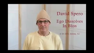 David Spero -  Ego Dissolves In Bliss
