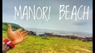 GORAI AND MANORI BEACH AFTER LOCKDOWN 2021