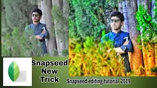 Snapseed new photo editing 2019 | Amazing editing tricks in snapseed | AU EDITZ