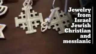 Jewelry from Israel Jewish Christian and messianic