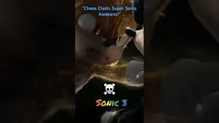 Epic Transformation! Super Sonic vs Shadow &ndash; Chaos Emeralds Power Clash | Sonic 3 Final Battle