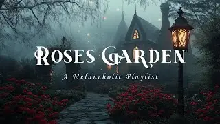 𝐑𝐨𝐬𝐞𝐬 𝐢𝐧 𝐭𝐡𝐞 𝐌𝐢𝐬𝐭 | 𝐑𝐞𝐥𝐚𝐱𝐢𝐧𝐠 𝐌𝐮𝐬𝐢𝐜 𝐟𝐨𝐫 𝐑𝐞𝐚𝐝𝐢𝐧𝐠, 𝐒𝐭𝐮𝐝𝐲𝐢𝐧𝐠 | 𝐃𝐚𝐫𝐤 𝐀𝐜𝐚𝐝𝐞𝐦𝐢𝐚 𝐒𝐨𝐮𝐧𝐝𝐬𝐜𝐚𝐩𝐞