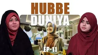 Hubbey Duniya || Episode 11 || Zakira Azmi Zehra || Fatema Zaidi || Channel WIN