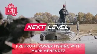 Pre Front Power Fishing with Mark Menendez [NEXT LEVEL]